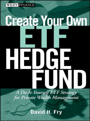 cover image of Create Your Own ETF Hedge Fund